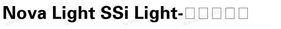 Nova Light SSi Light字体转换